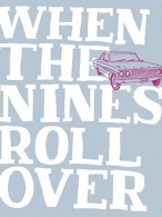 When the Nines Roll Over